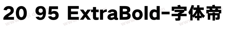 20 95 ExtraBold字体转换